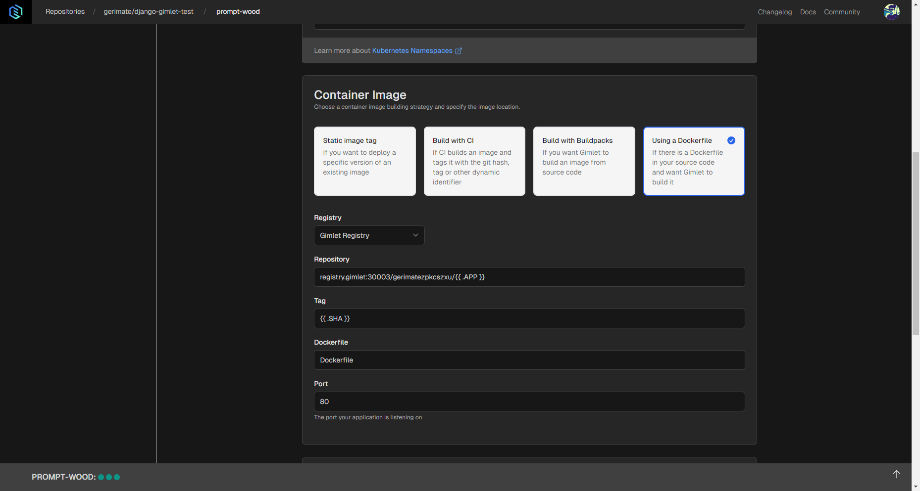 Dockerfile configuration settings in Gimlet